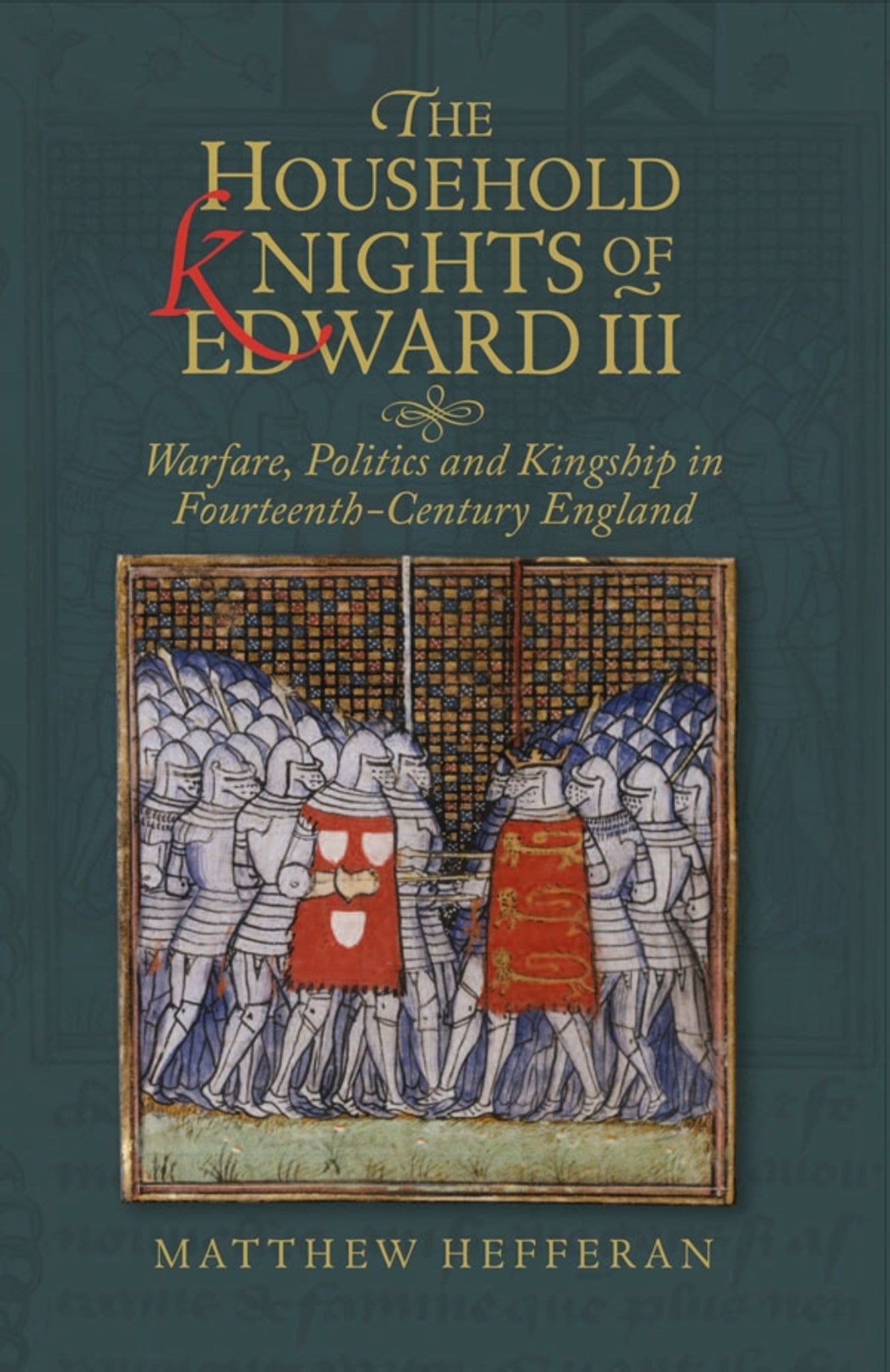 Cover image for The Household Knights of Edward III ISBN 9781783275649
